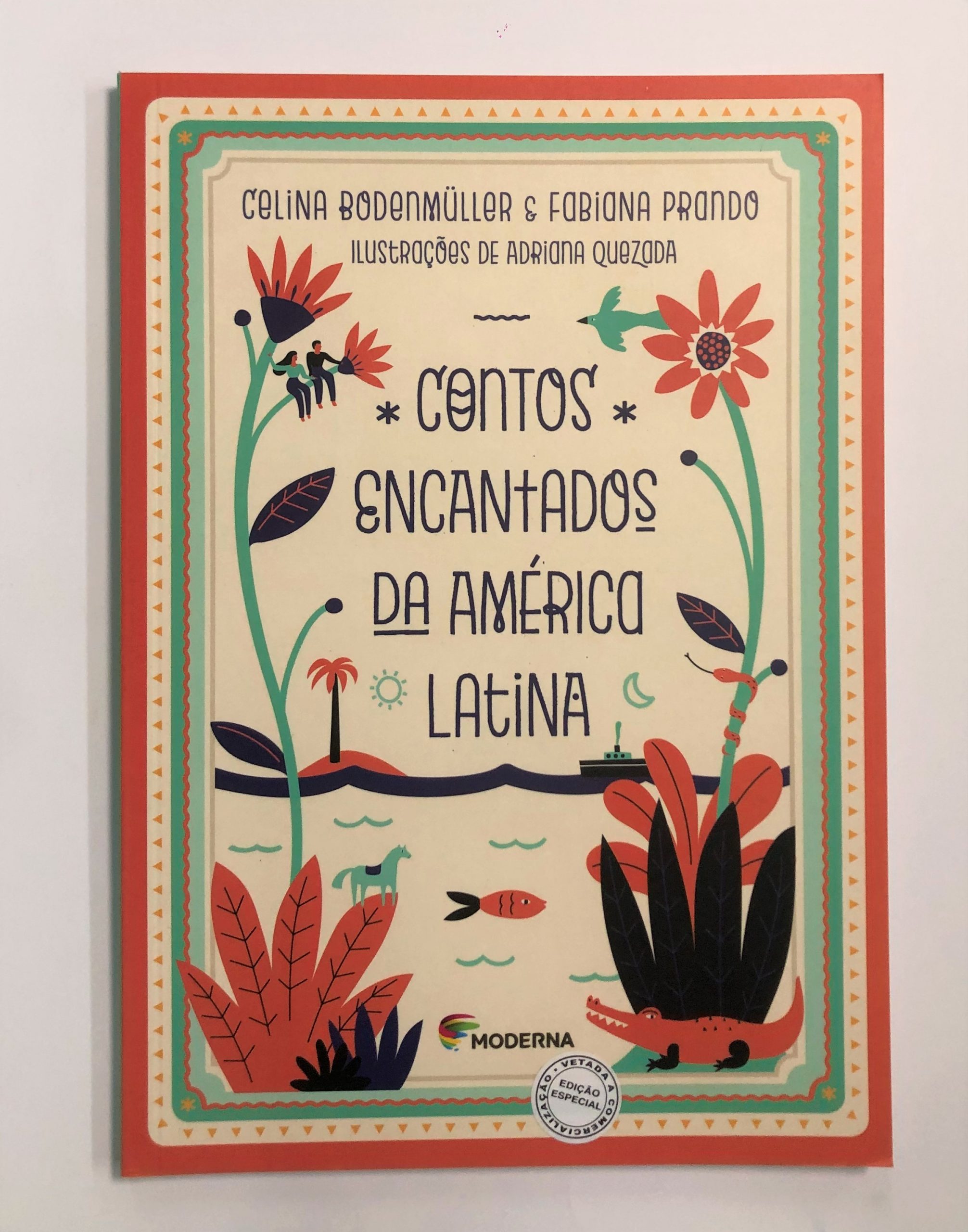 Contos Encantados da America Latina